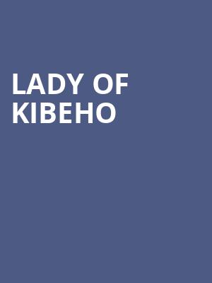 Lady of Kibeho at Theatre Royal Stratford East